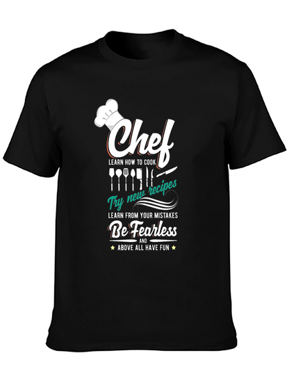 Chef T-Shirt: Cook Learn Be Fearless