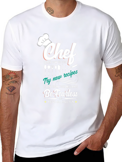 Chef T-Shirt: Cook Learn Be Fearless