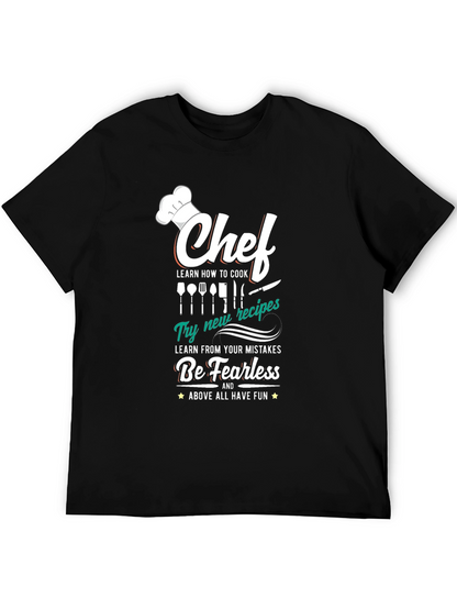 Chef T-Shirt: Cook Learn Be Fearless