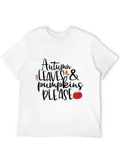 Autumn Leaves & Pumpkins Please - Graphic T-Shirt