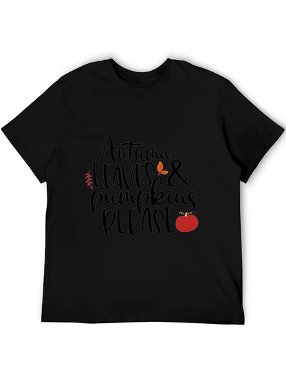 Autumn Leaves & Pumpkins Please - Graphic T-Shirt