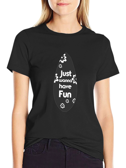 Just Wanna Have Fun Black Graphic Tee