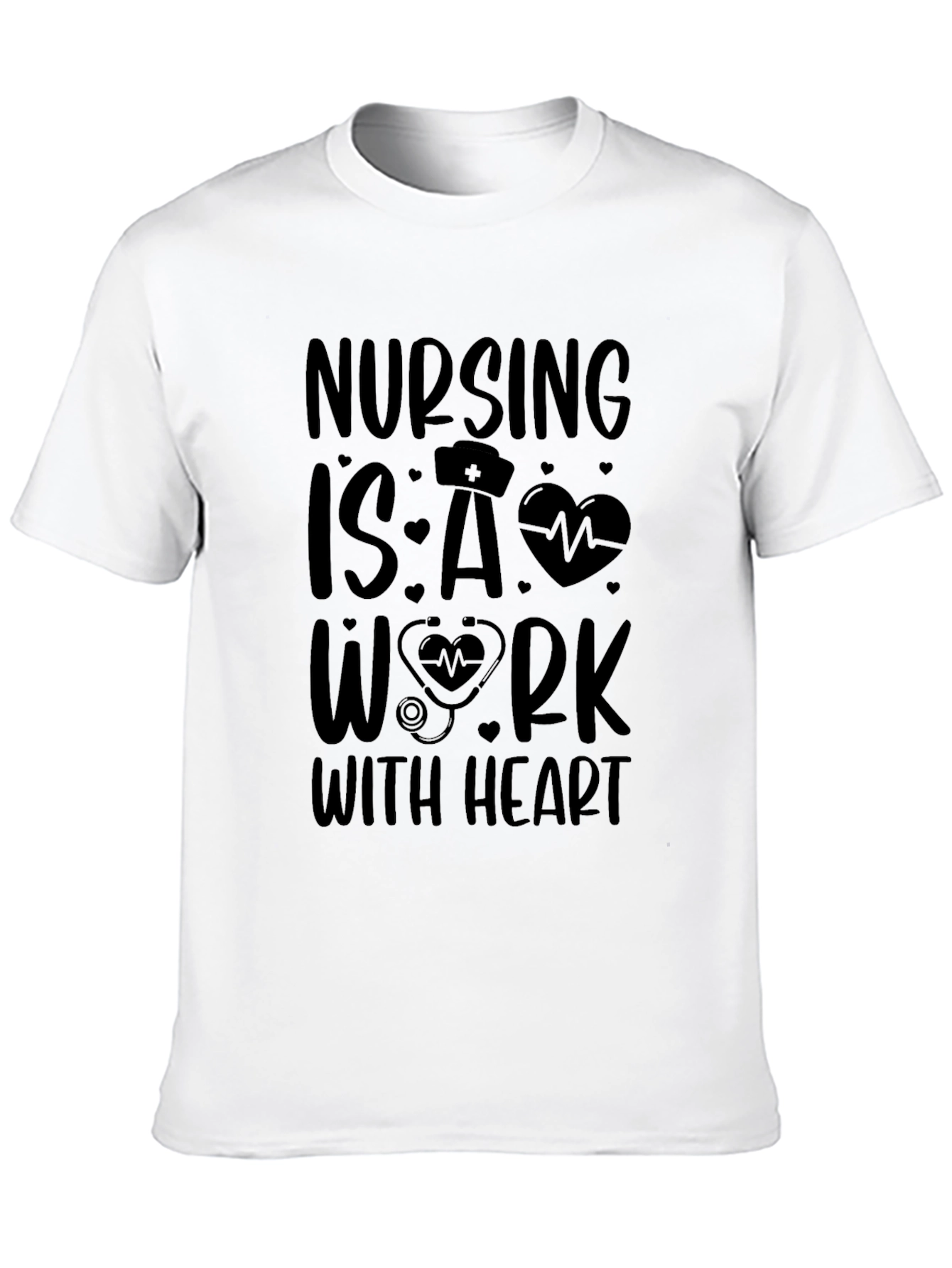 Nursing is a Work With Heart T-Shirt