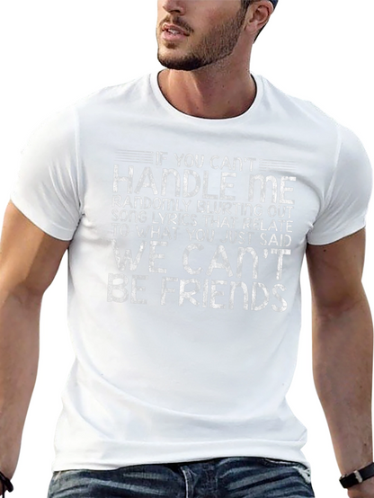 Funny Song Lyric T-Shirt - Handle Me Quote Tee