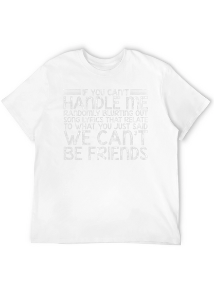 Funny Song Lyric T-Shirt - Handle Me Quote Tee