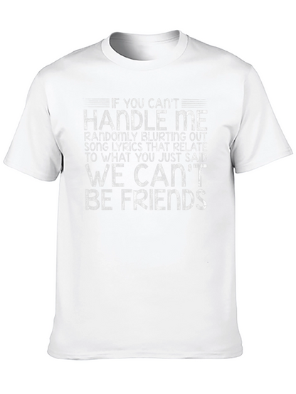 Funny Song Lyric T-Shirt - Handle Me Quote Tee