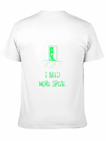 I Need More Space T-Shirt
