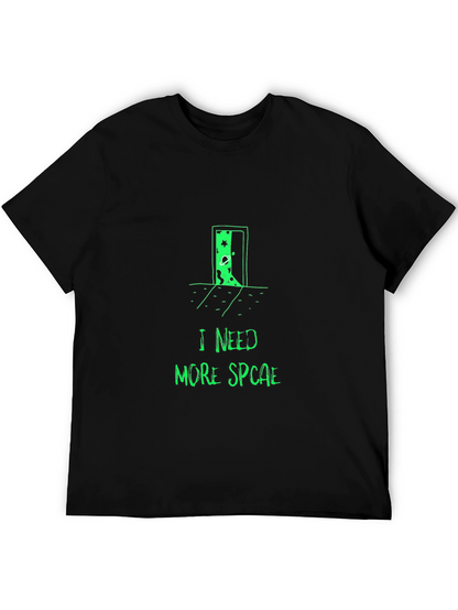 I Need More Space T-Shirt