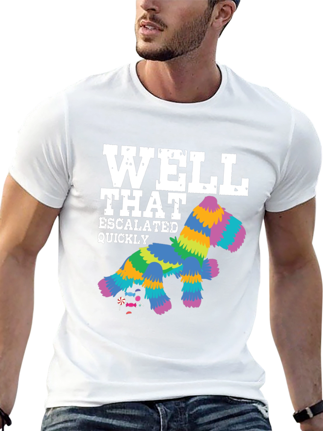 Well That Escalated Quickly Piñata T-Shirt