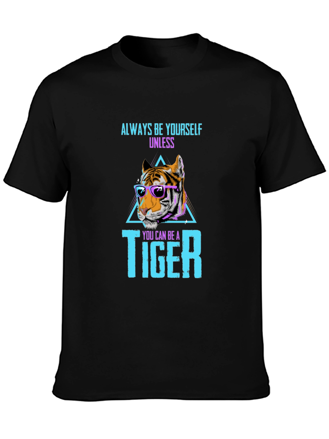Always Be Yourself Tiger Graphic Tee