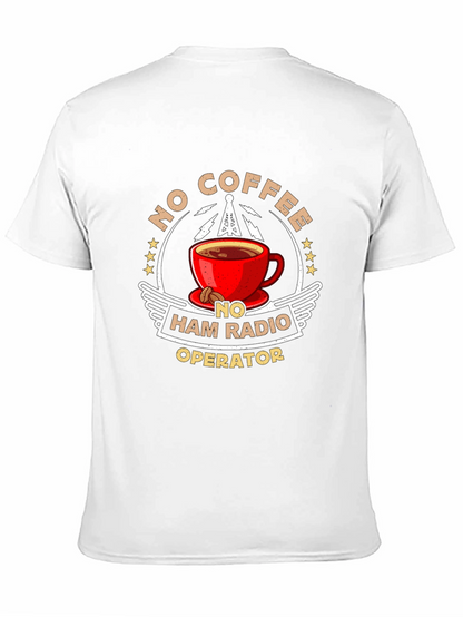 No Coffee No Ham Radio Operator T-Shirt