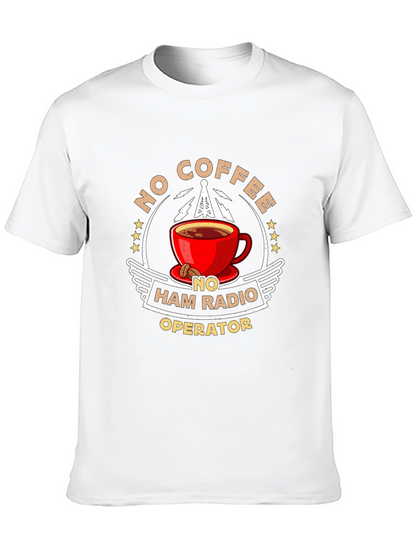 No Coffee No Ham Radio Operator T-Shirt