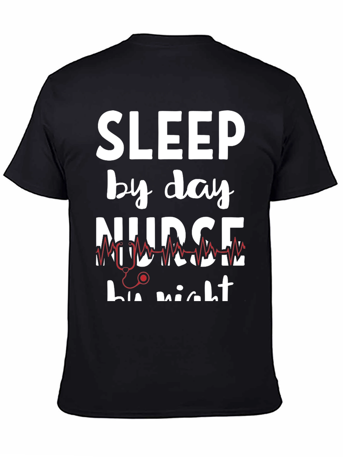 Sleep By Day Nurse By Night T-Shirt