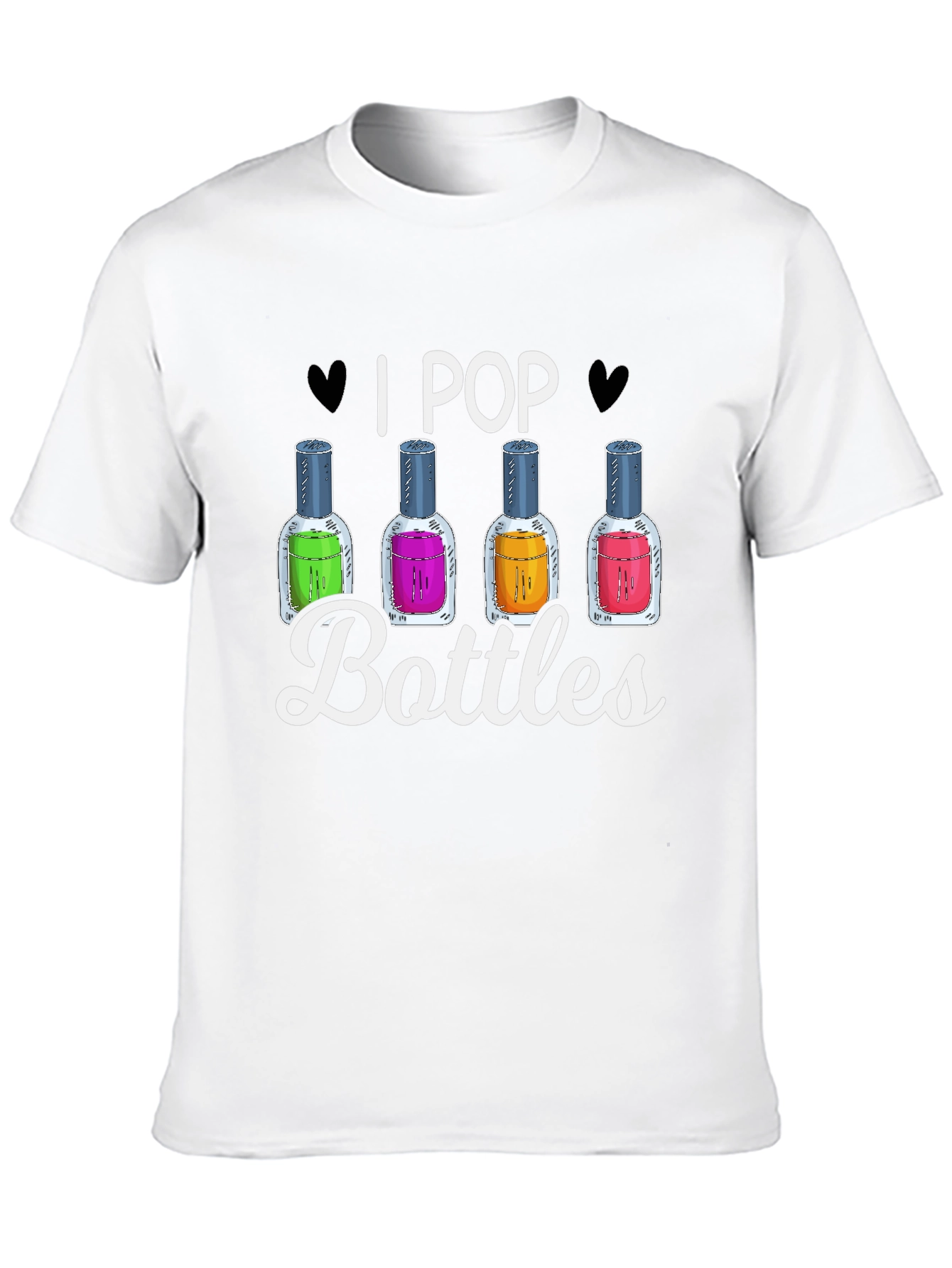 I Pop Bottles Funny T-Shirt