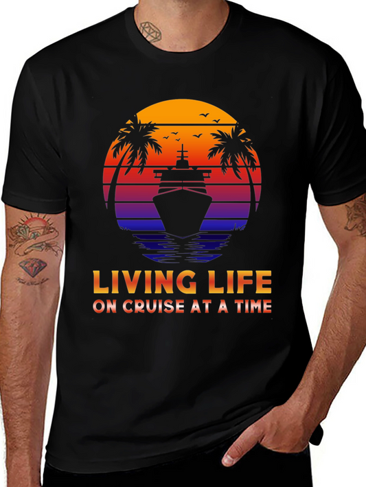 Living Life on Cruise at a Time T-Shirt