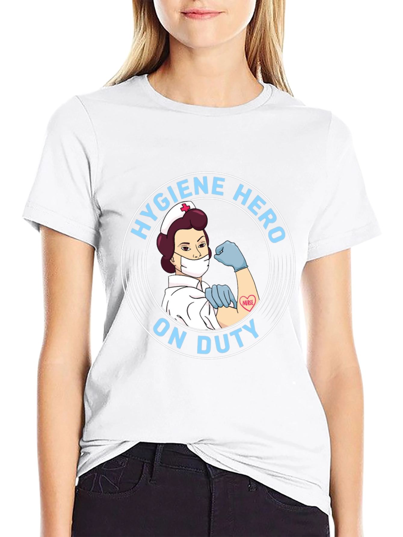 Hygiene Hero Nurse T-Shirt - On Duty