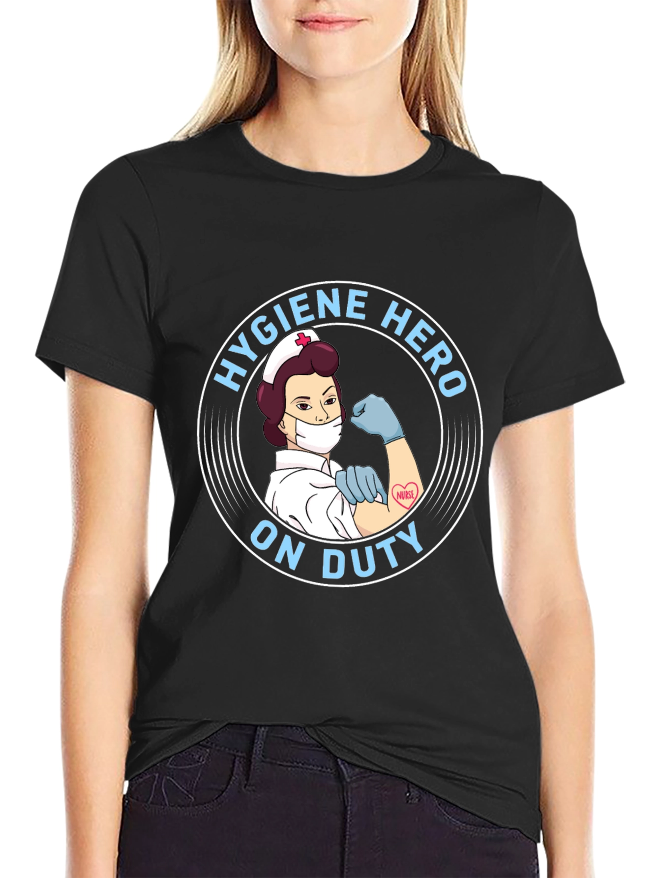 Hygiene Hero Nurse T-Shirt - On Duty