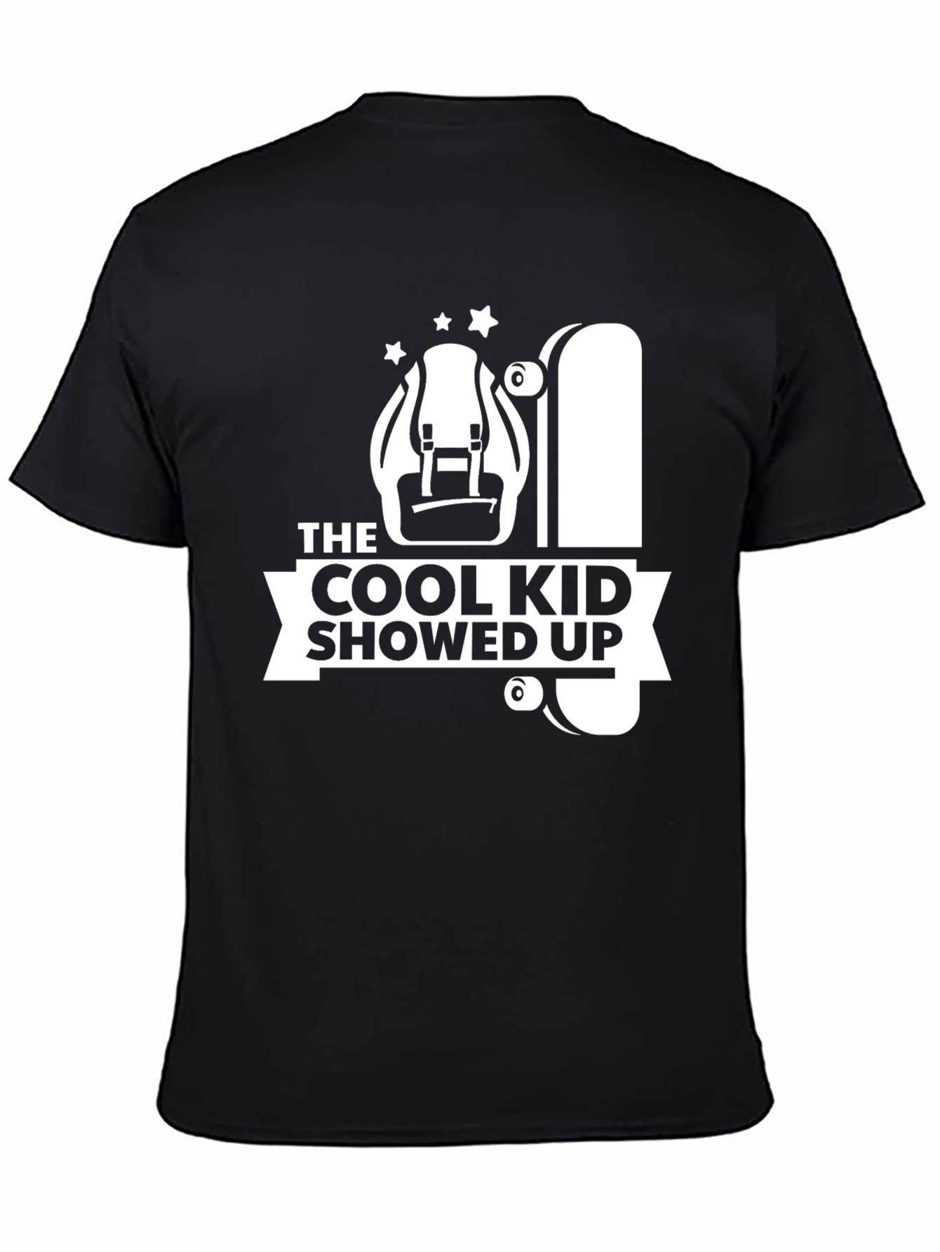 Cool Kid Showed Up T-Shirt