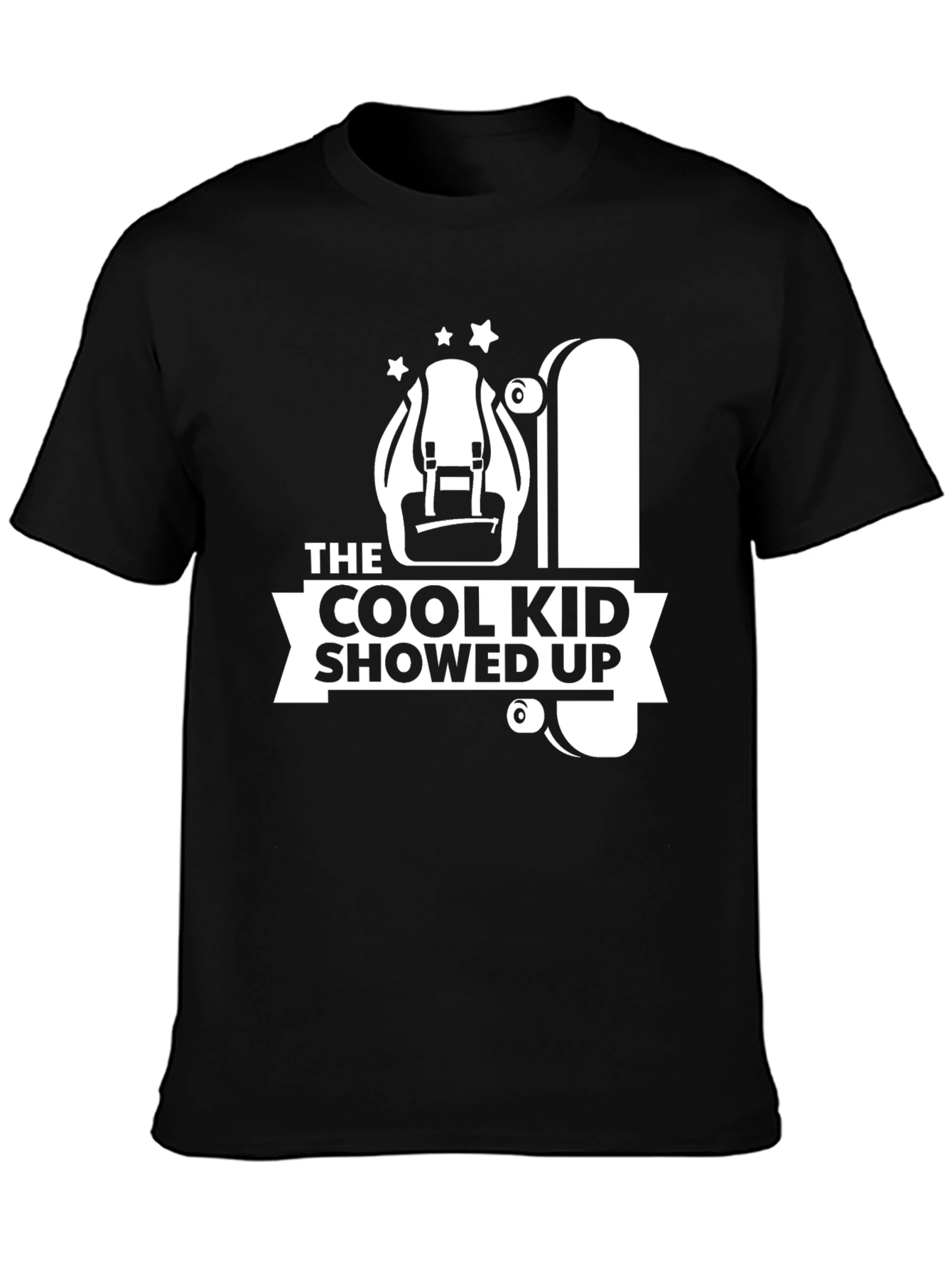 Cool Kid Showed Up T-Shirt