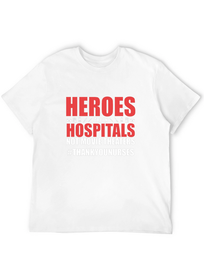 Heroes in Hospitals Graphic Tee - Thank You Nurses