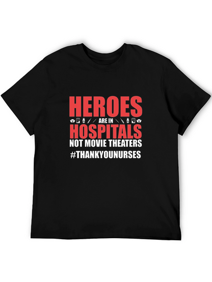 Heroes in Hospitals Graphic Tee - Thank You Nurses