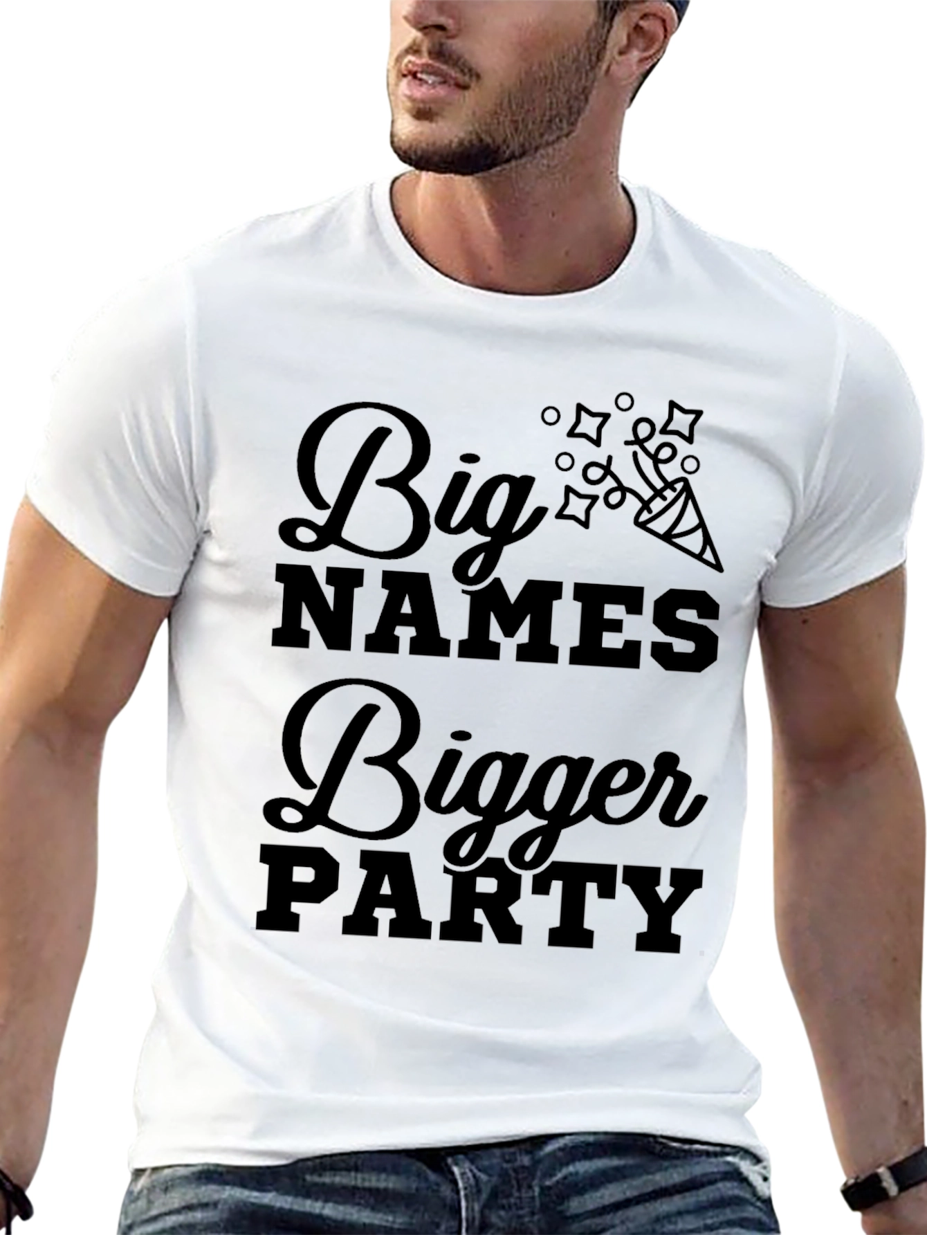 Big Names Bigger Party Graphic T-Shirt
