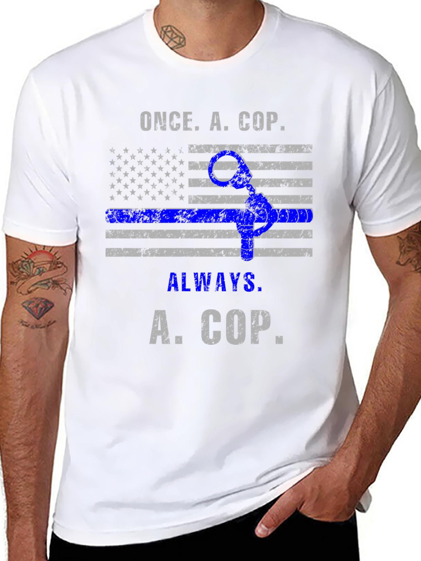 Once A Cop Always A Cop T-Shirt