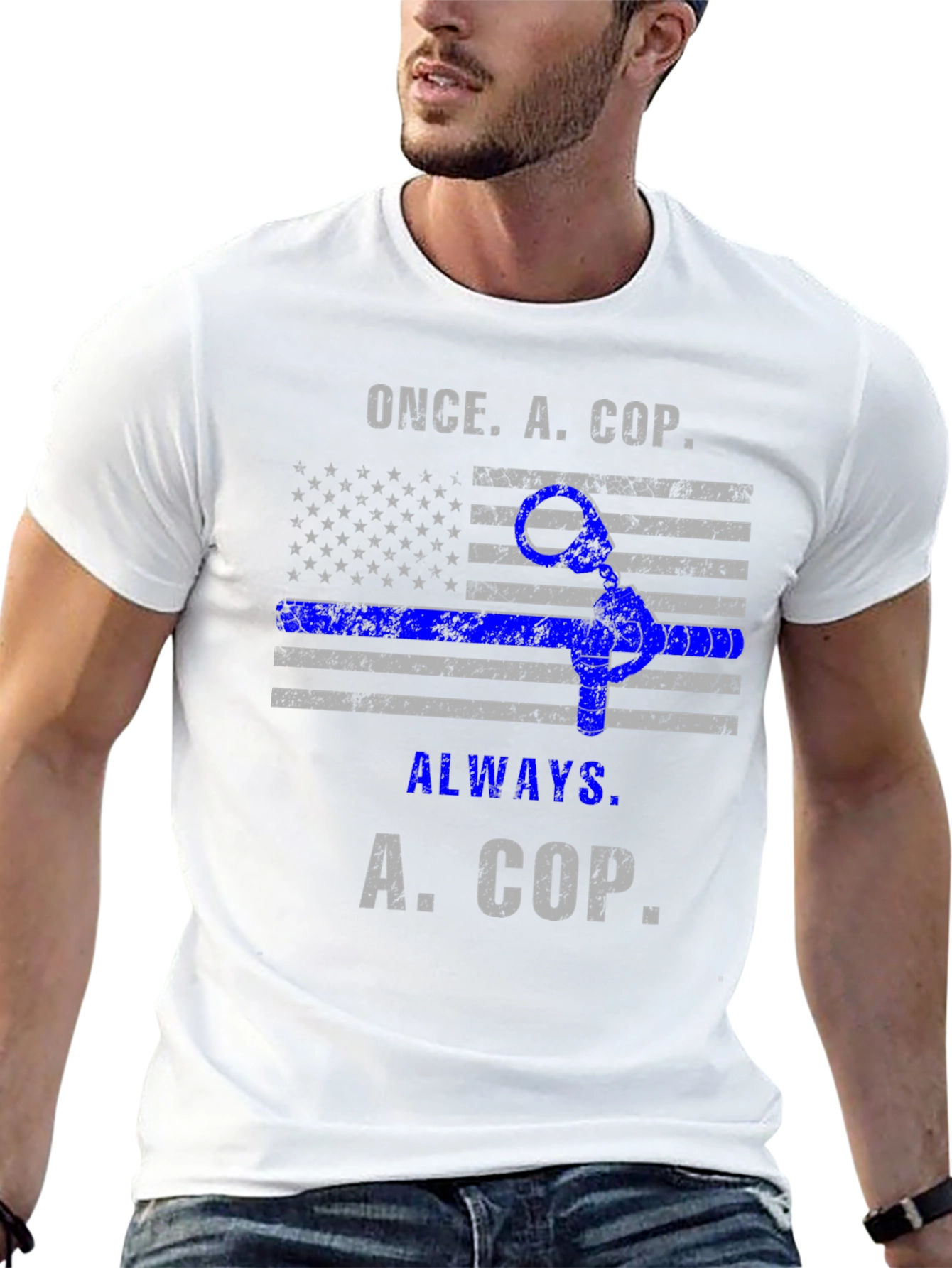 Once A Cop Always A Cop T-Shirt