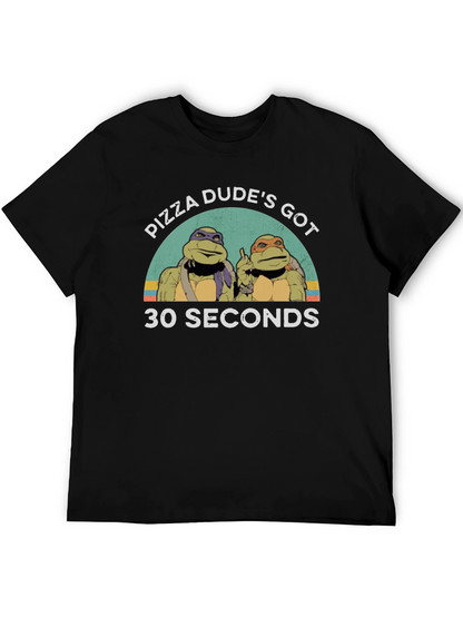 Pizza Dudes Got 30 Seconds T-Shirt