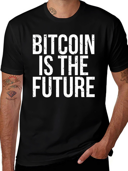 Bitcoin Is The Future Black T-Shirt