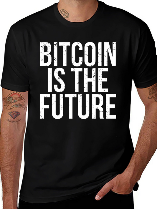 Bitcoin Is The Future Black T-Shirt