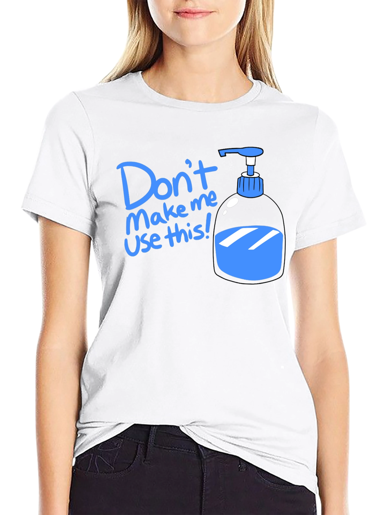 Humorous Dont Make Me Use This T-Shirt