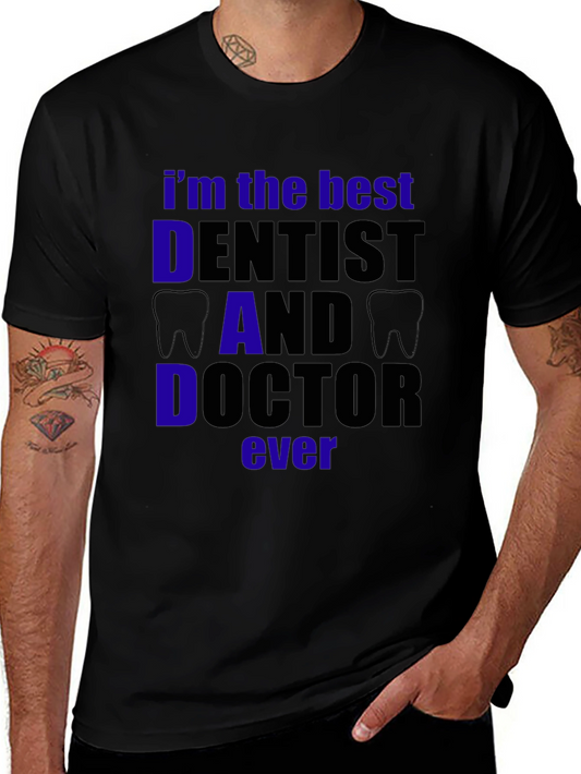Best Dentist Dad Doctor T-Shirt - Black