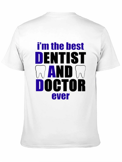 Best Dentist Dad Doctor T-Shirt - Black