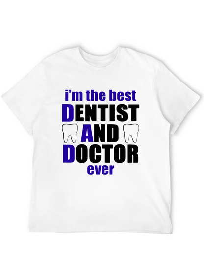 Best Dentist Dad Doctor T-Shirt - Black
