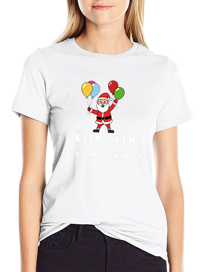 Keep Calm Its Christmas Eve Santa T-Shirt