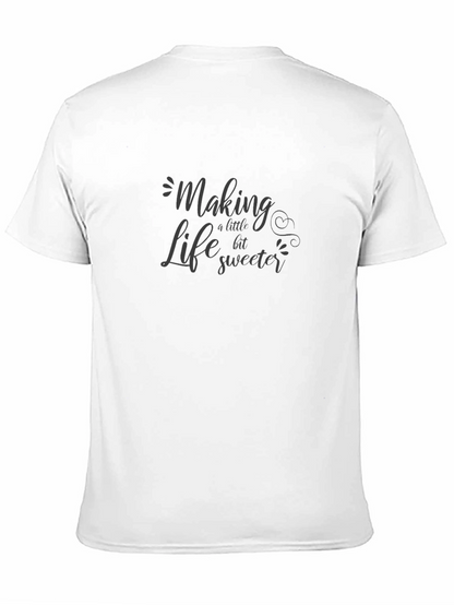 Making Life Sweeter Black T-Shirt