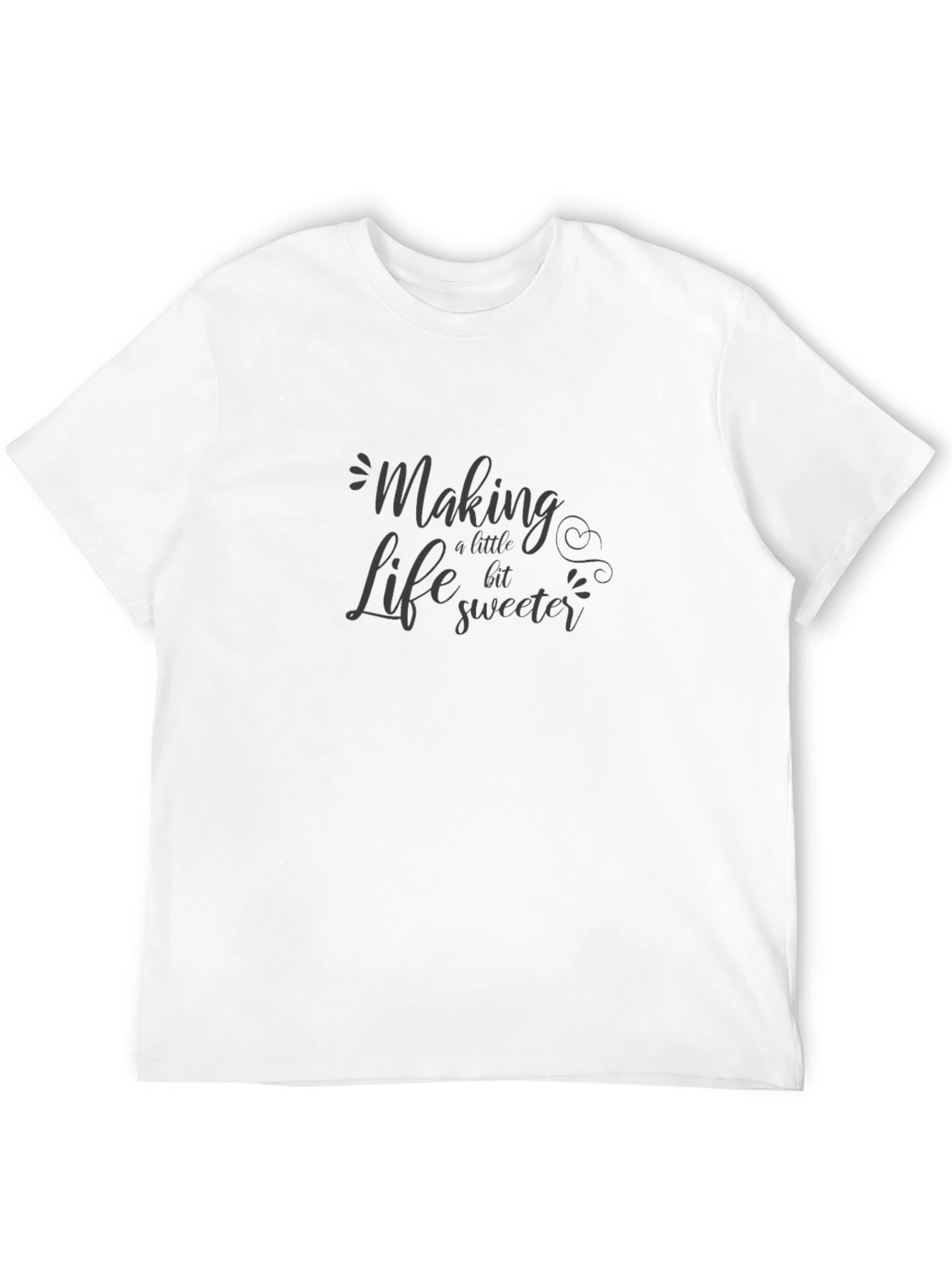 Making Life Sweeter Black T-Shirt