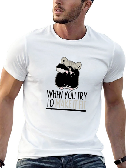 Funny Hamster T-Shirt - Make It Fit