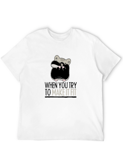 Funny Hamster T-Shirt - Make It Fit