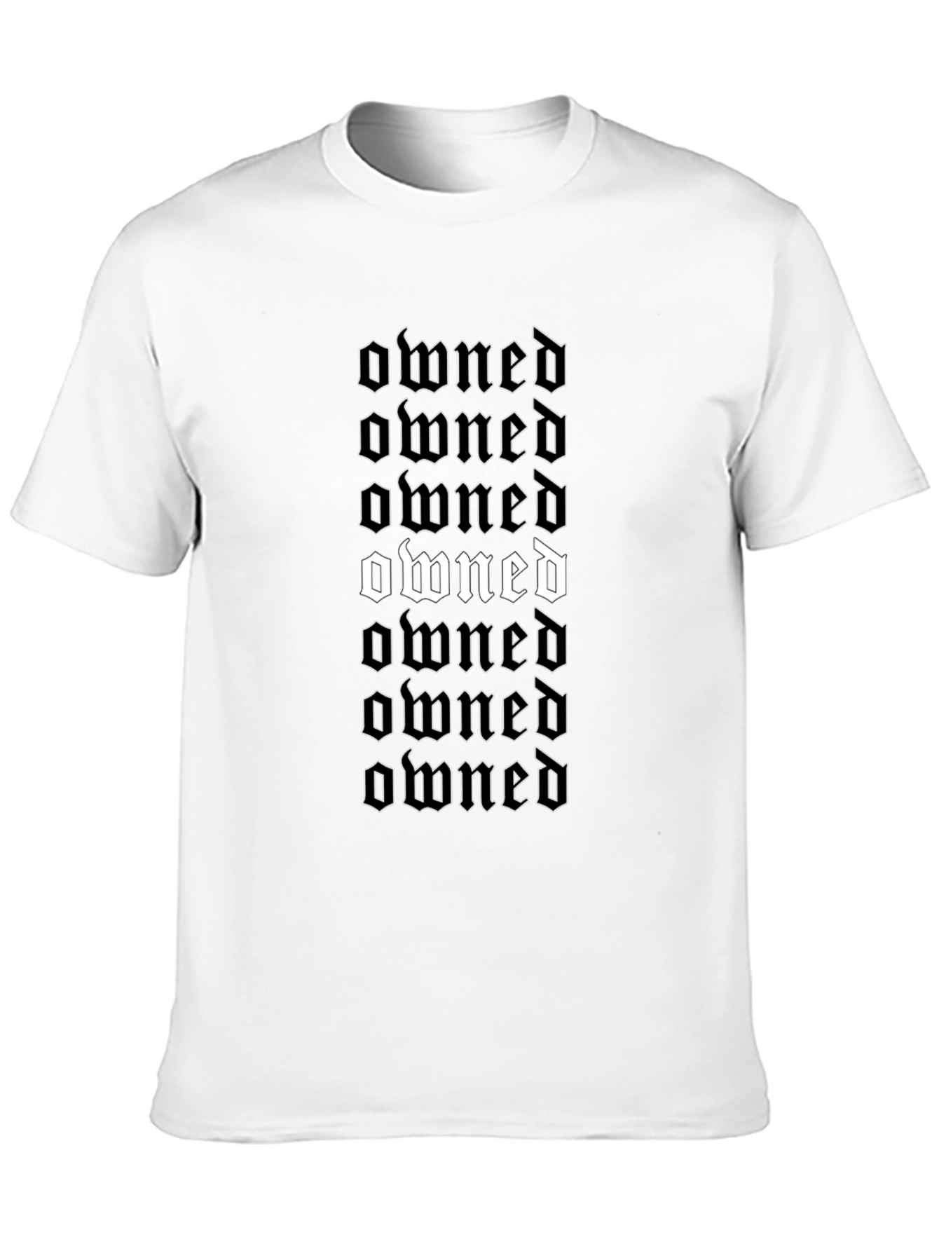 Owned Gothic Text T-Shirt - Bold Statement Tee