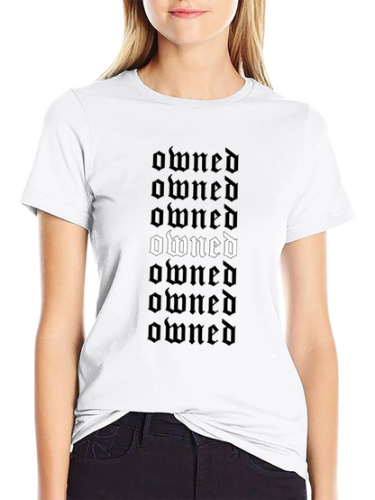Owned Gothic Text T-Shirt - Bold Statement Tee