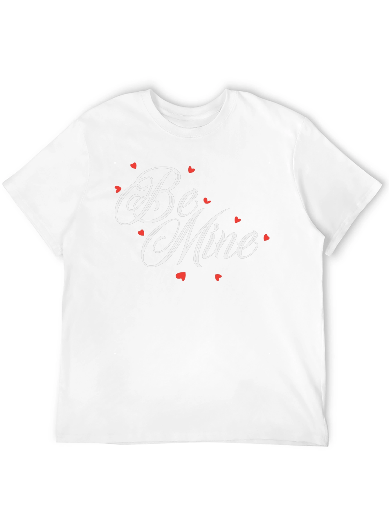 Be Mine Valentines Day T-Shirt - Romantic Gift