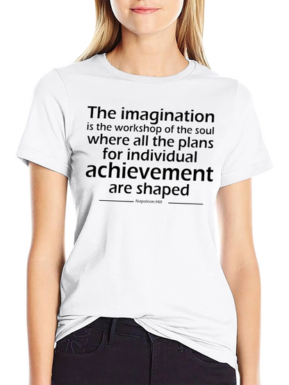 Inspirational Quote T-Shirt - Imagination & Achievement