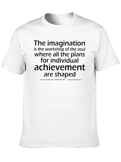 Inspirational Quote T-Shirt - Imagination & Achievement