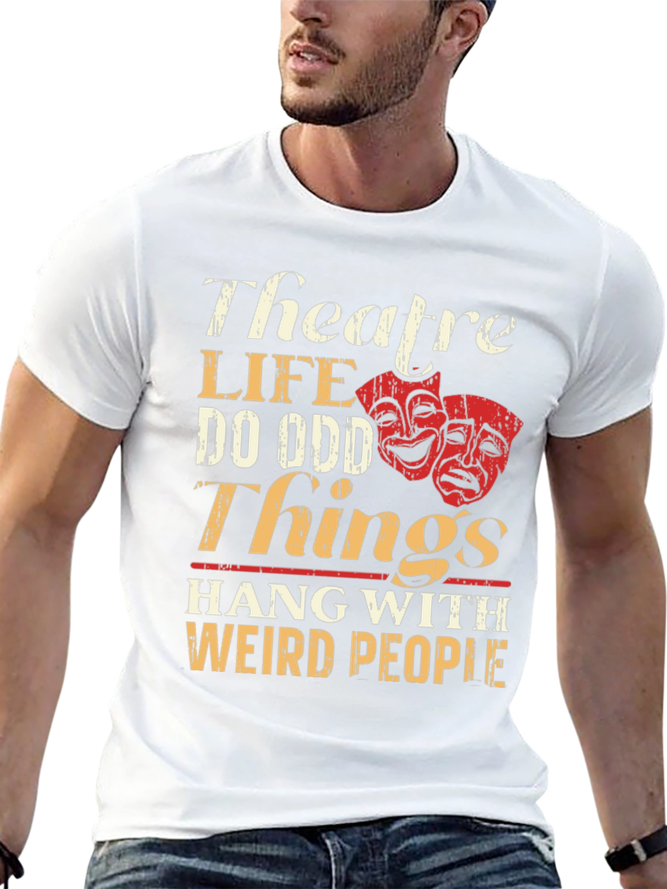 Theatre Life T-Shirt: Do Odd Things Weird People