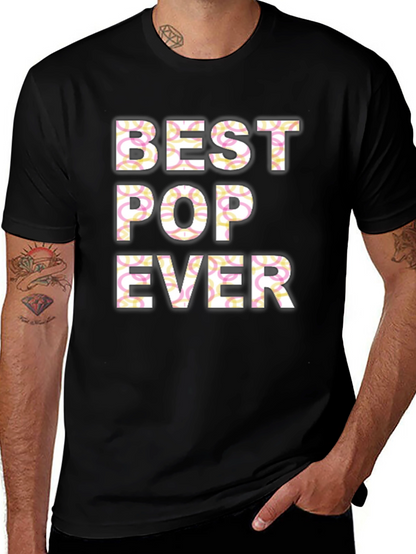 Best Pop Ever T-Shirt - Fathers Day Gift