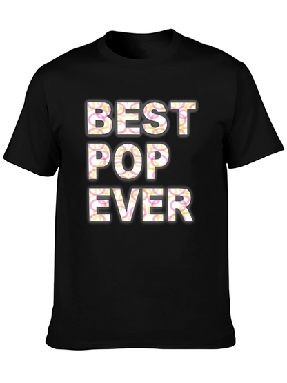 Best Pop Ever T-Shirt - Fathers Day Gift