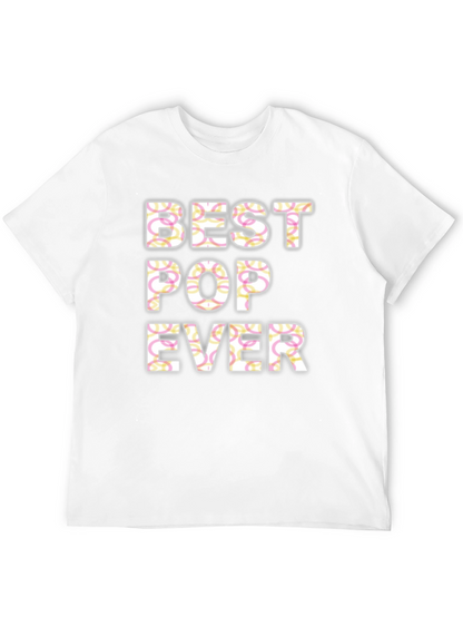 Best Pop Ever T-Shirt - Fathers Day Gift