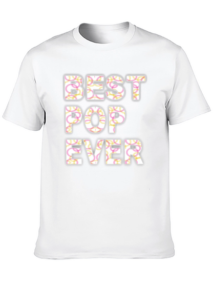 Best Pop Ever T-Shirt - Fathers Day Gift